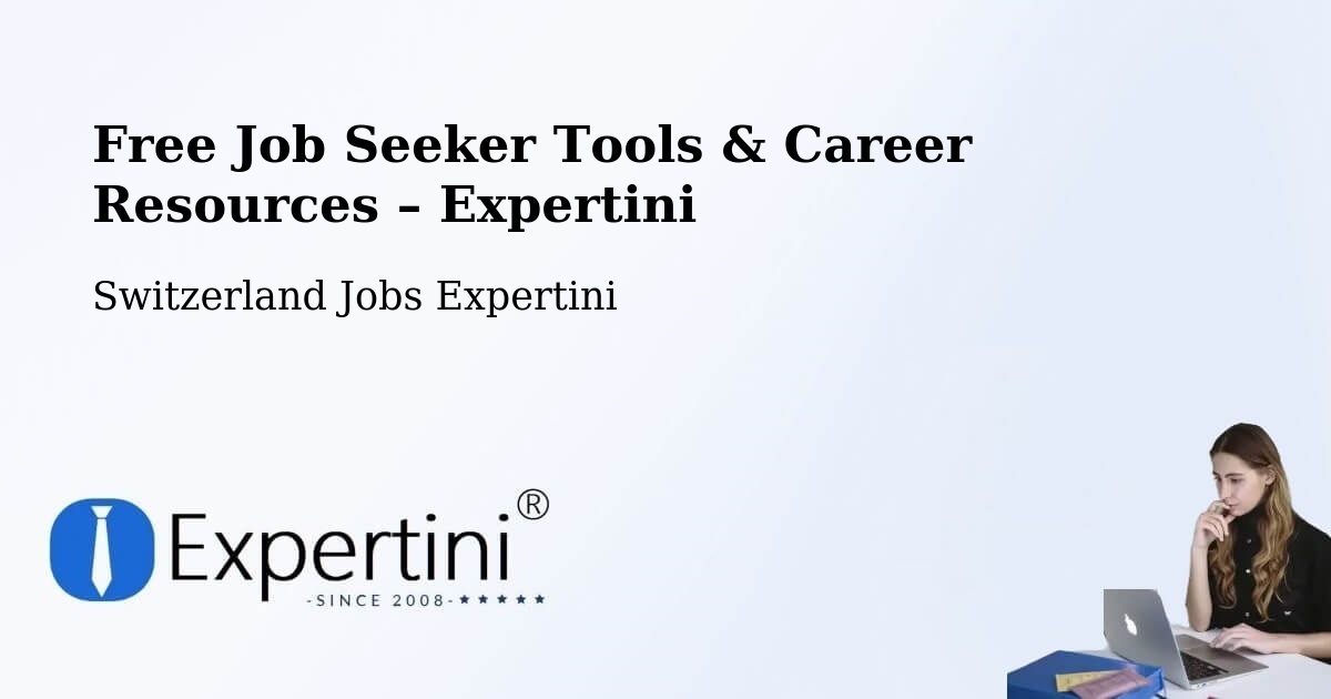 Free Job Seeker Tools & Career Resources – Saint Prex - Saint Prex, Switzerland Jobs Expertini