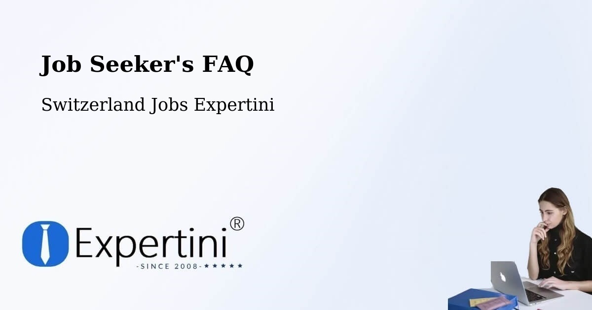 Job Seeker FAQ – Saint Prex - Switzerland Jobs Expertini